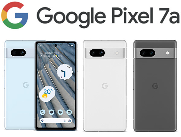ワイモバイルから「Google Pixel 7a」、22日発売 - ケータイ Watch